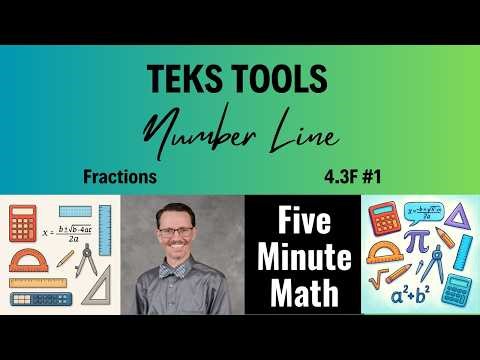 TEKS Tools Number Line: Fractions (4.3F #1)
