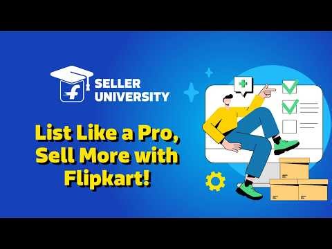 List Your Products and Start Selling on Flipkart