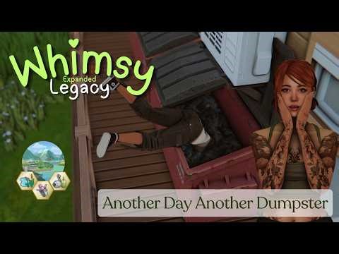 More Dumpsters & Selling! We need the store 💲 | Whimsey | The Sims 4 Legacy Challenge