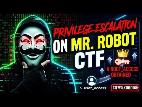 Mr. Robot CTF Walkthrough: Privilege Escalation to Root