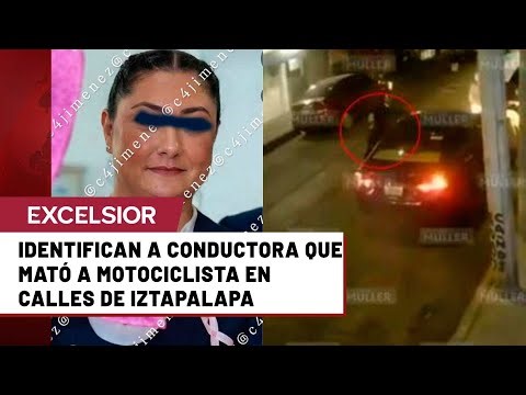 Mujer que arrolló a Roberto en Iztapalapa ya fue identificada