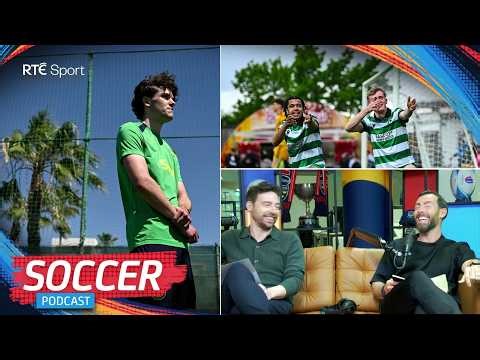 A 'great addition' for Ireland and LOI reaction | RTÉ Soccer Podcast