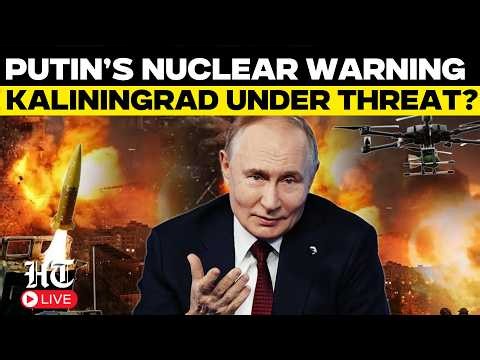 Putin Vs NATO LIVE | Kaliningrad Under Threat? Putin’s ‘Mini Nuclear’ Plan As NATO Tensions Soar