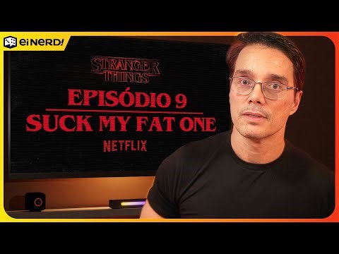 E O EPISÓDIO 9 DE STRANGER THINGS? #conformitygate