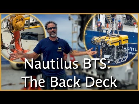 Behind-the-Scenes of E/V Nautilus: Back Deck | Nautilus Live