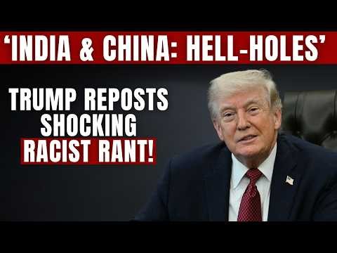 ‘India & China: Hell-Holes’ Trump Reposts Racist Rant On Truth Social By Radio Host Michael Savage