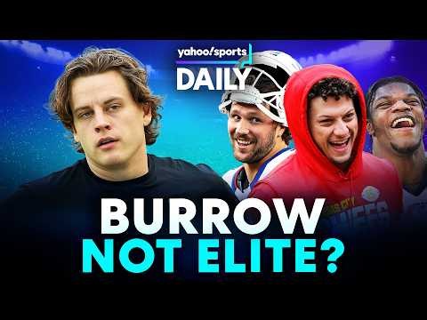 NOT Elite: Why Joe Burrow hasn't taken leap to Mahomes/Allen/Lamar Tier | Yahoo Sports Daily LIVE! 🔴