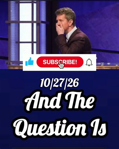 Final Jeopardy Spoiler 10/27/26