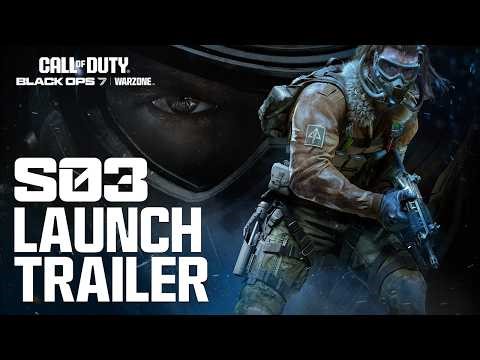 Season 03 Launch Trailer | Call of Duty: Warzone & Black Ops 7
