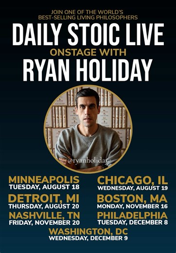 In just a FOUR days I’ll be in Minneapolis, Chicago and Detroit doing some @dailystoic live shows. We’ll talk all things Stoicism and you can can even get your questions answered during the live q&a. You can grab last minute tickets at dailystoiclive.com