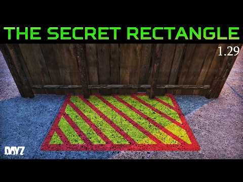 DayZ 1.29 Base Building Changes & The Ballad Secret Rectangle