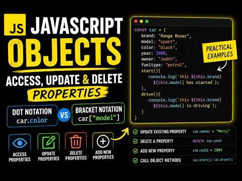 JavaScript Objects: Access, Update & Delete Properties | Dot vs Bracket Notation