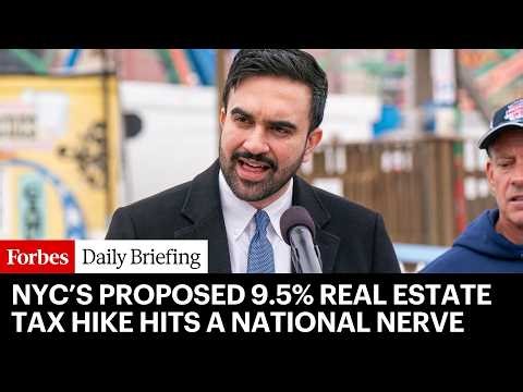 New York City’s Proposed 9.5% Real Estate Tax Hike Hits A National Nerve