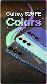 Which S26 FE Color Are You Choosing? #samsung #galaxys26fe #tech