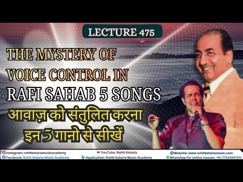 The Mystery Of Voice Control In Rafi Sahab 5 Songs | Lecture- 475 | By- ‪@RohitKataria‬ #rafisongs