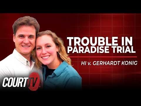LIVE: HI v. Gerhardt Konig - Day 7 | Trouble in Paradise Trial