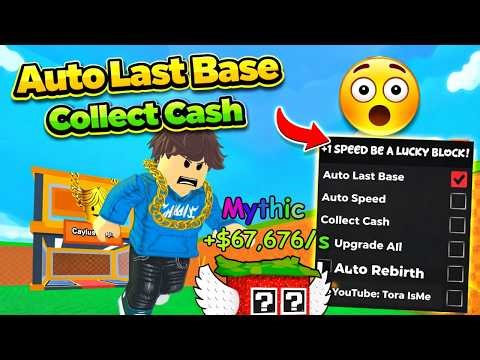 +1 Speed Be a Lucky Block Script - Auto Last Base, Collect Cash, Speed