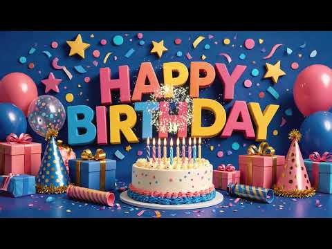 🥳 Happy Birthday Song 🎂 | The Birthday Song Everyone Will Love