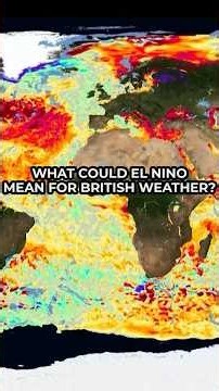 What could El Nino mean for British weather?