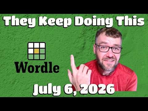 They Keep Doing This - Wordle, Betweenle, Don't Wordle, Quordle & Fibble - Monday July 06