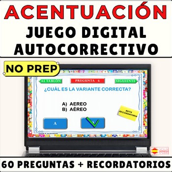 Spanish Accent Marks Practice Interactive Digital Game Práctica Acentos y Tildes