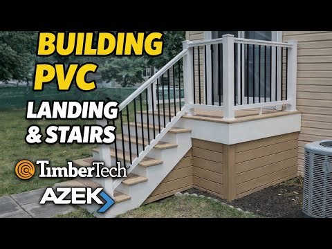 Building a Landing & Stairs | TimberTech Decking + AZEK Trim