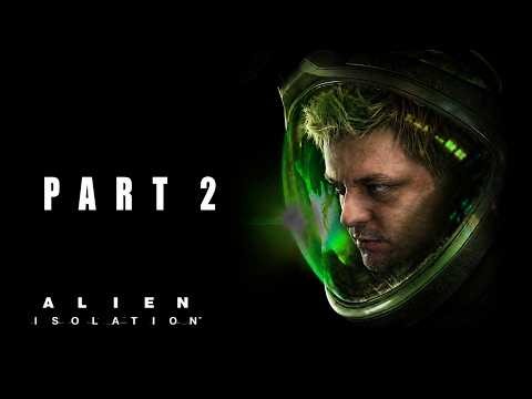 ALIEN: ISOLATION - Caught in the Trap - Part 2