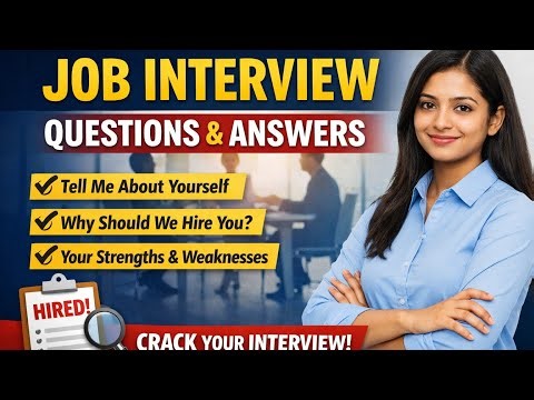 Job Interview Questions and Answers | Top 10 Interview Questions | Interview Preparation 2026