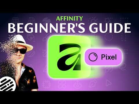 Beginner's Guide to Affinity V3 - Pixel Studio
