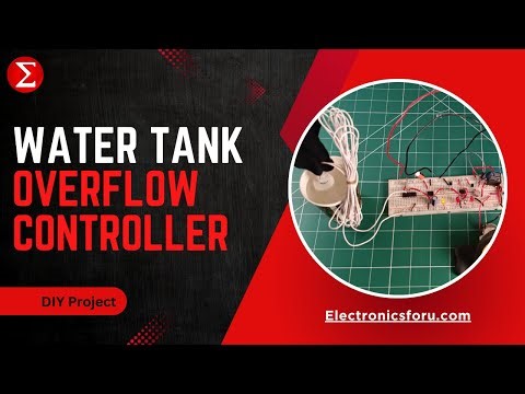 Save Water NOW with This Simple DIY Water Tank Overflow Controller