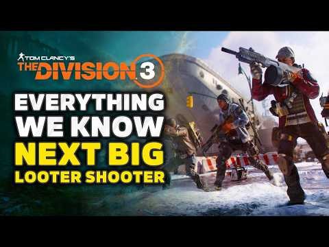 The Division 3 - What’s Really Happening & Everything We Know