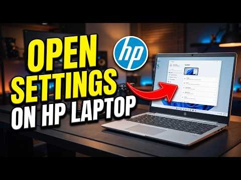 How to Open Settings in HP Laptop