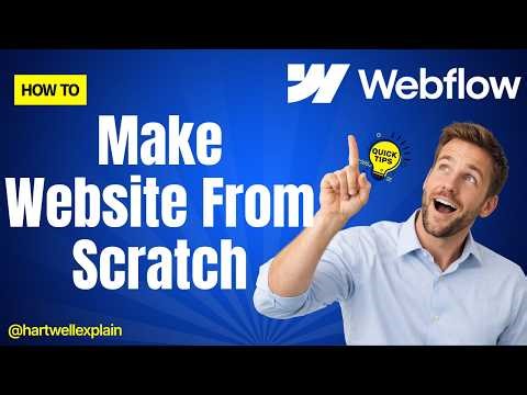 How to Make a Website from Scratch Using Webflow