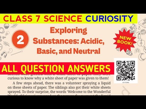Exploring Substances Question Answers | Class 7 Science Curiosity Chapter 2 |