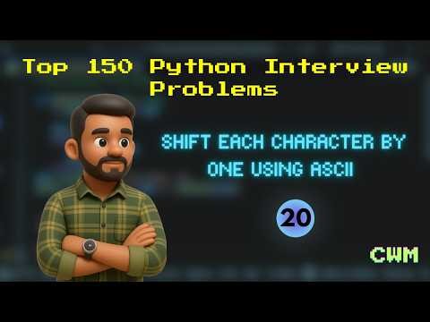 Shift Each Character By One Using ASCII 🐍 | Top 150 Python Interview Problems in Tamil