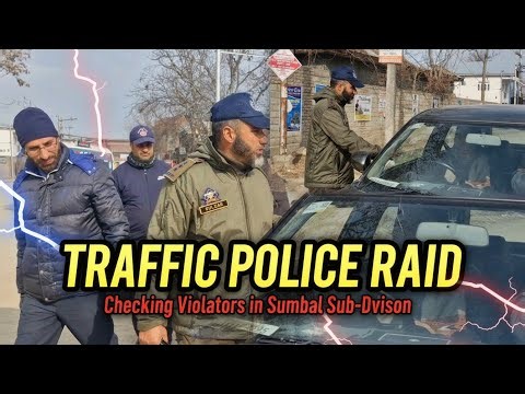 Traffic Police Conduct Checking and Raid Against Violators in Sumbal Sub-Division