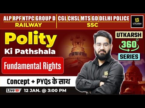 Fundamental rights | Polity ki Pathshala | Utkarsh 360 Series | Chetan Sir