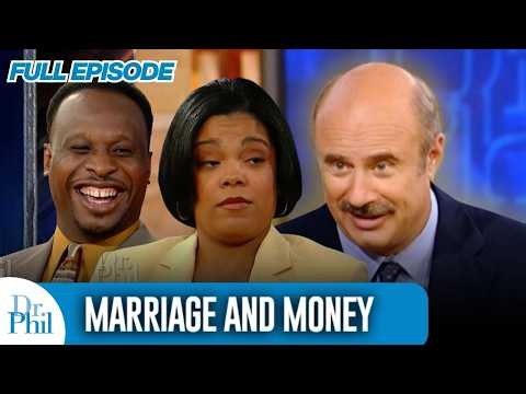 Marriage and Money | FULL EPISODE | Dr. Phil