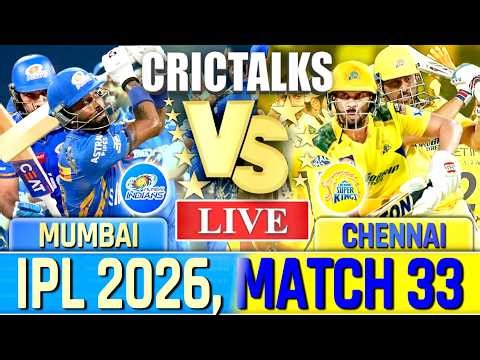 🔴 Live: MI vs CSK Live Cricket Match Today, IPL 2026, Live Match Commentary, 1st Inning