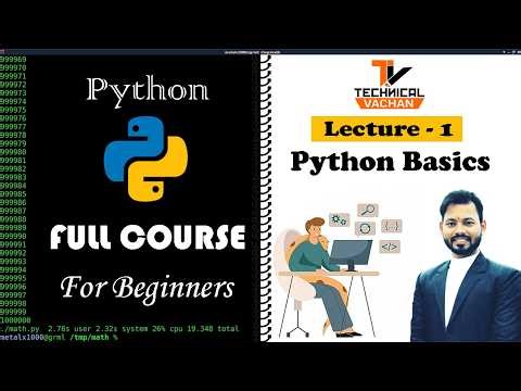Python Lecture 1 | Python basics | python full course | #python#programming