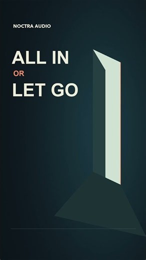 All in or let go. I won’t love you halfway. | Noctra Audio #Shorts