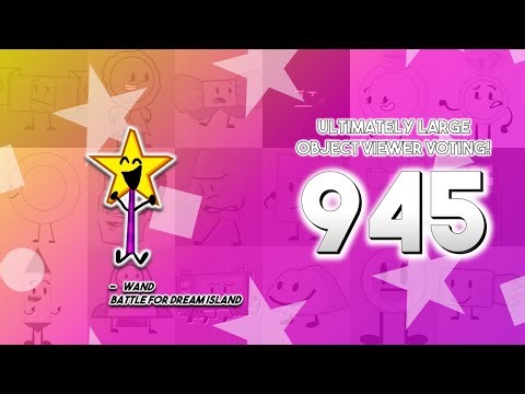 Ultimately Large Object Viewer Voting [Part 945]