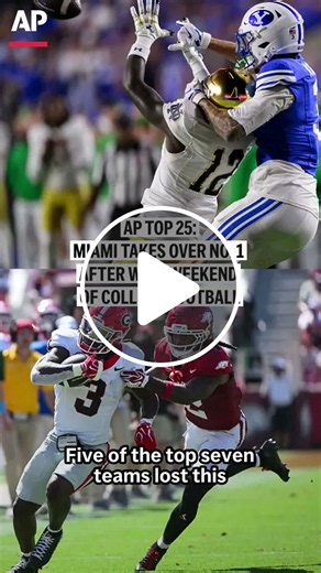 AP Top 25: Miami takes over No. 1 after wild weekend of college football - NewsBreak