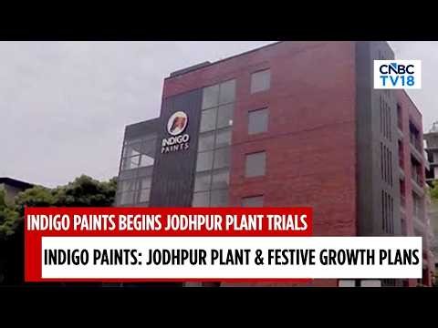 Indigo Paints Begins Jodhpur Plant Trials | Eyes Festive Demand With New Products