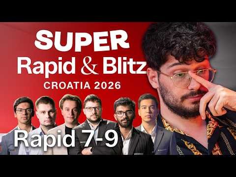 Super Rapid & Blitz Croatia 2026: Day 3 | #GrandChessTour