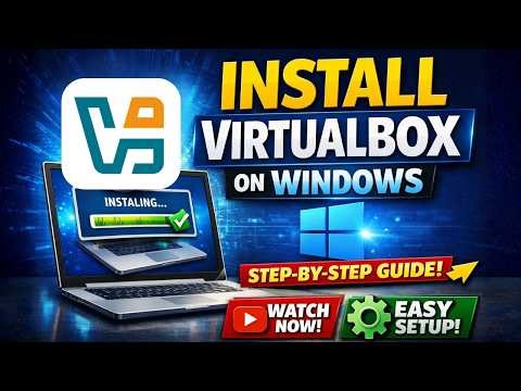 How to Download and Install VirtualBox on windows 11 (2026)