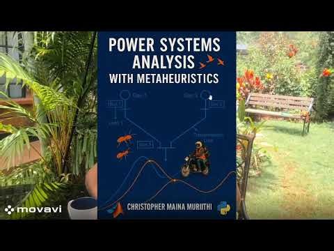 POWER SYSTEM ANALYSIS WITH METAHEURISTICS