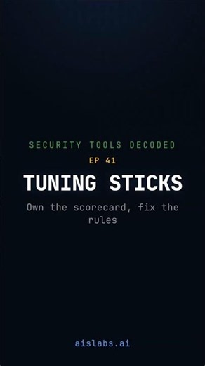 SIEM Detection Tuning Scorecard: Make Tuning Stick
