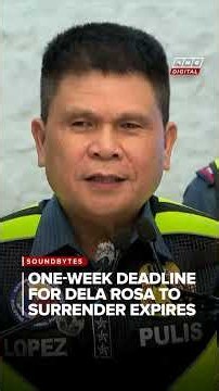 PNP to intensify manhunt for Dela Rosa as one-week surrender ultimatum expires | ANC