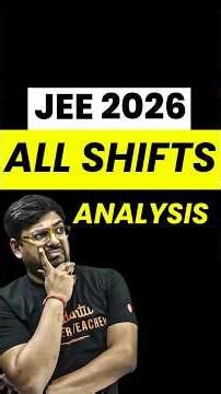 JEE Mains 2026 : Detailed Analysis of January Attempt! #jee #jeemains #jee2026 #jeeexam #iit #shorts